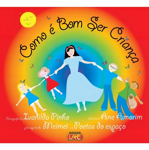 Como É Bom Ser Criança