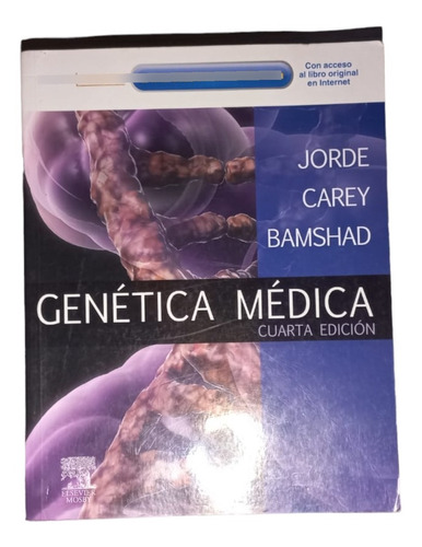 Genética Médica - Jorde Carey Bamshad - Ed. Elsevier Mosby