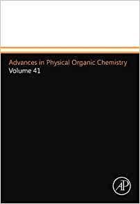 Advances In Physical Organic Chemistry Volume 41