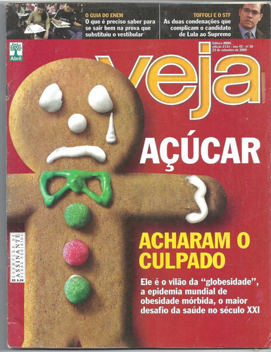 Revista Veja Antiga Nº 2131 Ano 2009 - Globeosidade - Er (Usado)