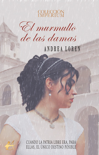 El Murmullo De Las Damas, De Loren, Andrea. Editorial Editorial Adarve, Tapa Blanda En Español