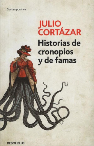 Libro - Historias De Cronopios Y De Famas - Julio Cortazar,
