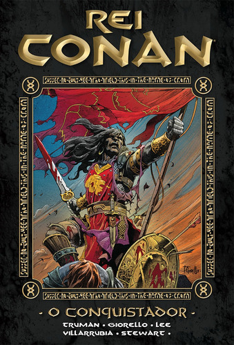 Rei Conan - volume 04: O conquistador, de Howard, Robert E.. Editora Edições Mythos Eireli,Dark Horse, capa dura em português, 2019