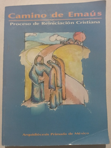 Libro Católico Camino De Emaús Arquidiócesis Primada