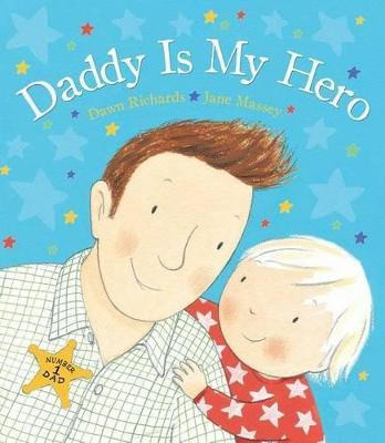 Libro Daddy Is My Hero - Dawn Richards