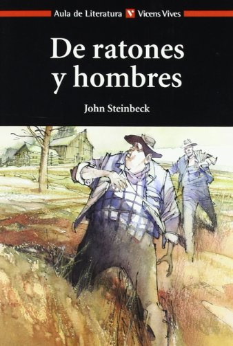 De Ratones Y Hombres / Of Mice And Men (aula De Literatura)