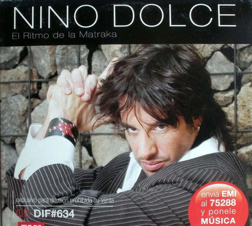Nino Dolce - El Ritmo De La Matraka - Cd Maxi 3 Temas