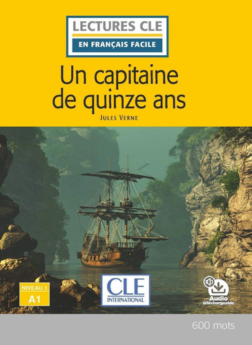 Un Capitaine De 15 Ans - Niveau 1;a1 - Livre + Audio Téléch