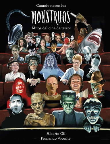 Libro Monstruos. Literatura Y El Cine De Terror. Fernand