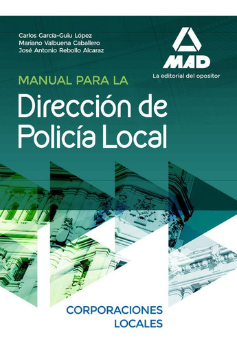 Libro Manual Para La Direcciã³n De Policã­a Local - Garcã...