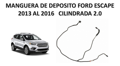 Manguera De Rebose Ford Escape 2013 Al 2016 2.0