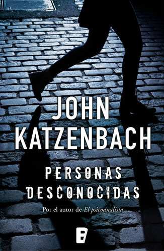 Libro: Personas Desconosidas (john Katzenbach) + Regalo