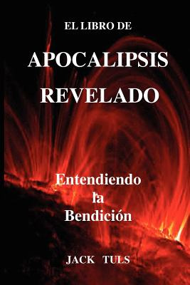 Libro Apocalipsis Revelado - Tuls, Jack Donald