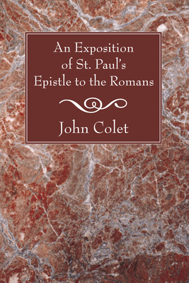 Libro An Exposition Of The Epistle To The Romans - Colet,...
