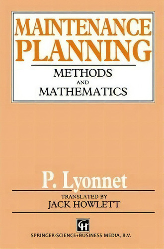 Maintenance Planning, De Patrick Lyonnet. Editorial Springer, Tapa Blanda En Inglés
