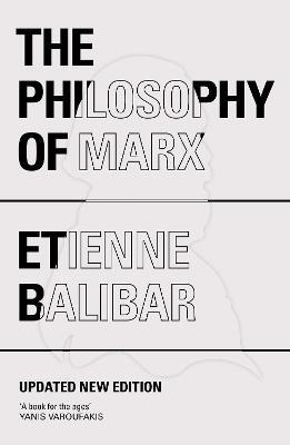 Libro The Philosophy Of Marx - Etienne Balibar