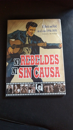 Libro Ni Rebeldes Ni Sin Causa Rock & Roll Elvis Presley 