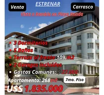 Comprar Carrasco Estrenar Apto 3 Dorm. 5 Baños 2 Gges - Super Exclusivo Frente A Playa Honda - Gran Vista