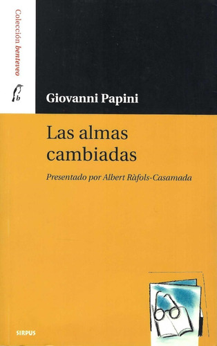 Las Almas Cambiadas Giovanni Papini