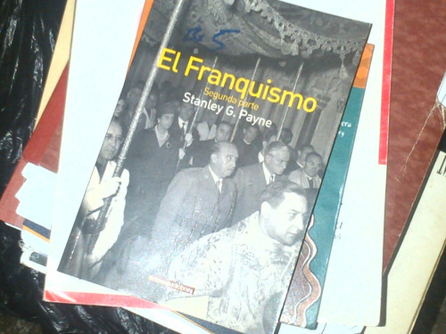 El Franco Franquismo.guerra Civil Española. 2 Tomoss