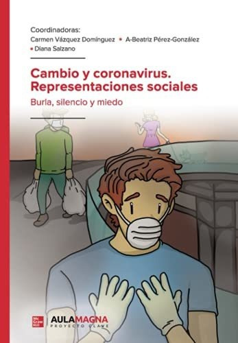 Libro Cambio Y Coronavirus Representaciones Socialesde Carme