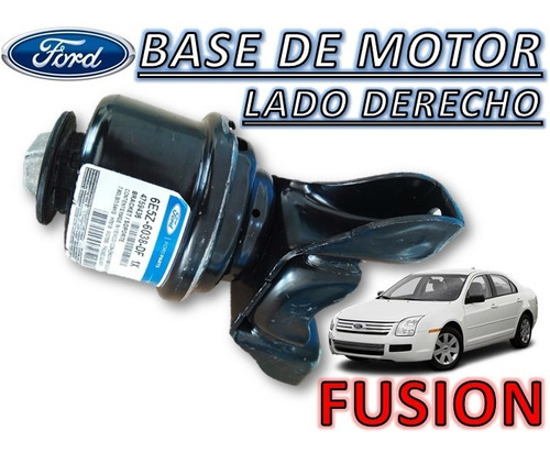 Base De Motor Ford Fusion Lado Derecho (rh)