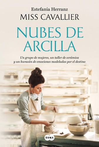 Nubes De Arcilla - Estefania Herranz
