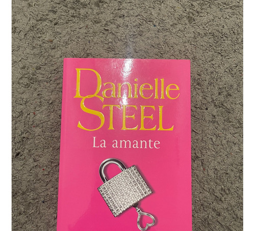 Libro La Amante Danielle Steel