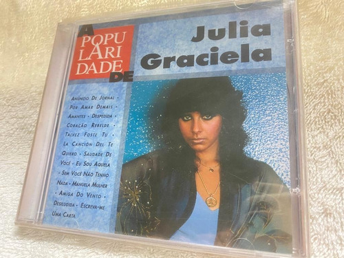 Cd - Julia Graciela - A Popularidade De Julia Graciela