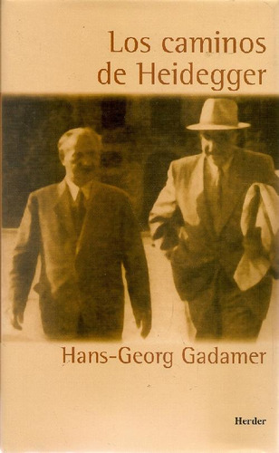 Libro Los Caminos De Heidegger De Hans Georg Gadamer