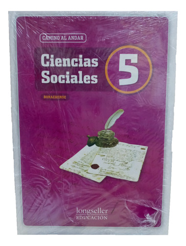 Ciencias Sociales 5 - Camino Al Andar - Longseller -