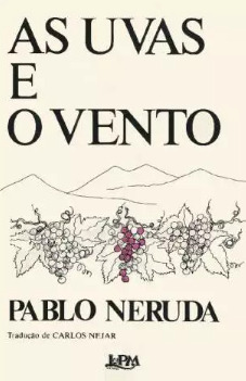 As Uvas E O Vento De Pablo Neruda Pela Lepm (1979)