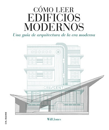 Como Leer Edificios Modernos - Will Jones 