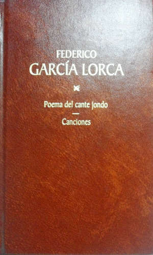 Poema Del Cante Canciones García Lorca 
