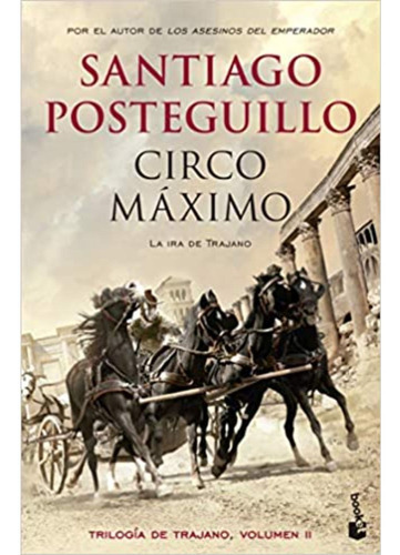 Circo Máximo, De Posteguillo, Santiago. Editorial Booket, Tapa Blanda, Edición 1 En Español, 2022