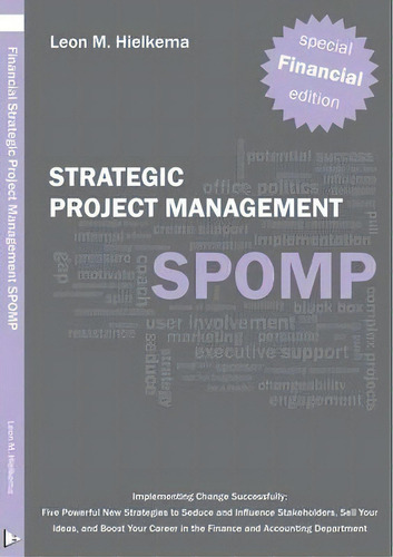 Financial Strategic Project Management Spomp, De Leon M. Hielkema. Editorial Lmhcpub, Tapa Blanda En Inglés