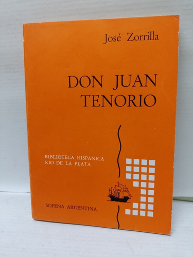 Libro Don Juan Tenorio José Zorrilla Año1969 Primera Edición