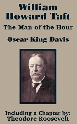 Libro William Howard Taft - Oscar King Davis