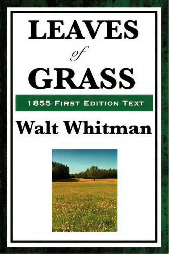Leaves Of Grass (1855 First Edition Text), De Walt Whitman. Editorial Wilder Publications, Tapa Dura En Inglés