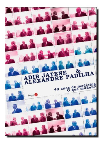 -, de Alexandre Padilha. Editora SABERES EDITORA, capa mole em português