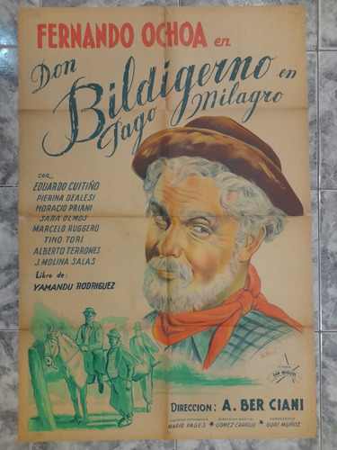 Afiche Orig.-don Bidigerno- Fernando Ochoa-1948