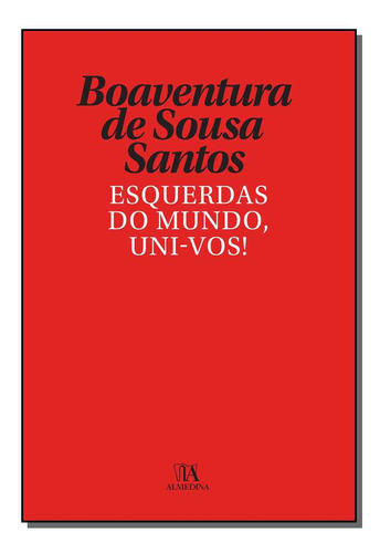 Libro Esquerdas Do Mundo Uni Vos 02ed 19 De Boaventura De So