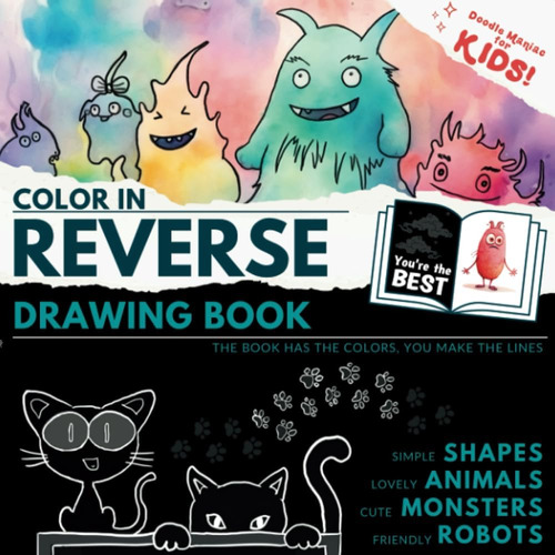 Libro: Doodle Maniac For Kids - Color In Reverse Drawing Boo