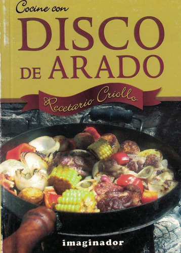 Cocine Con Disco De Arado