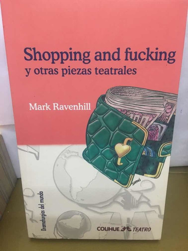 Shopping And Fucking Ravenhill