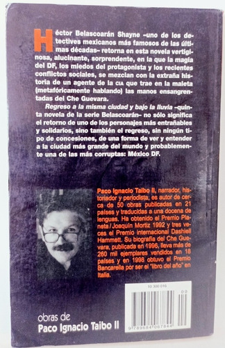 Regreso A La Misma Ciudad Y Bajo La Lluvia Paco Ignacio Taib