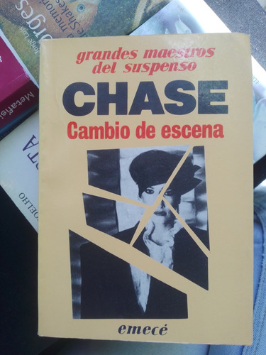 Cambio De Escena - James Hadley Chase - Emecé Editores 