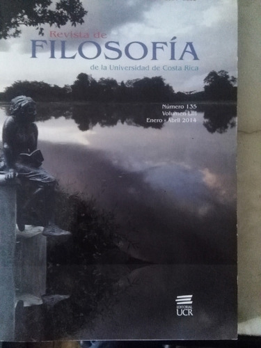 Revista De Filosofía. Ucr. Número 135