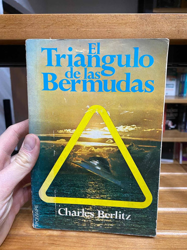 El Triángulo De Las Bermudas. Charles Berlitz. Pomaire