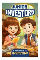 Comprar Libro: Inversores Jóvenes: Guía Para Niños Sobre La Inversió